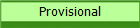 Provisional